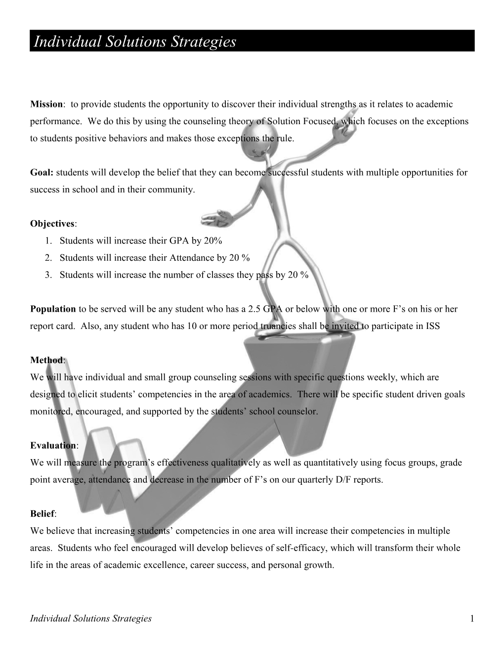 Individual Solution Strategies (ISS)