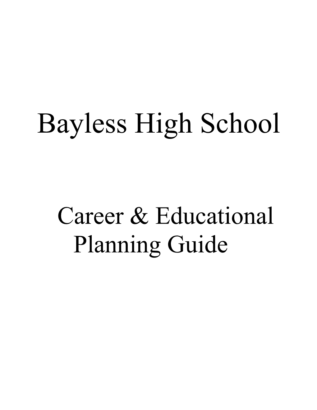 Bayless School District Mission Statement