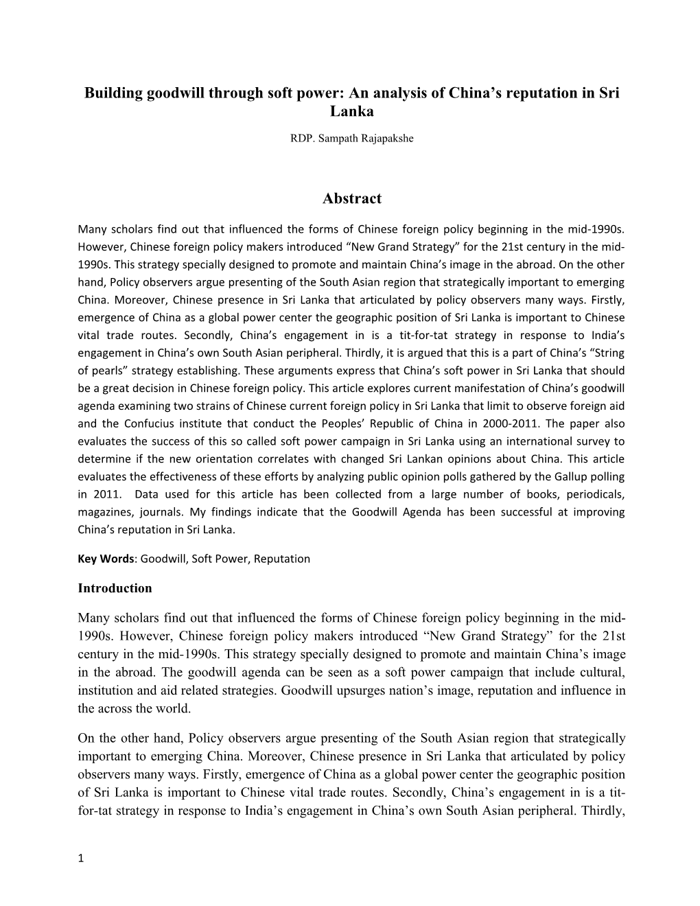 Building Goodwill Through Soft Power: an Analysis of China S Reputation in Sri Lanka