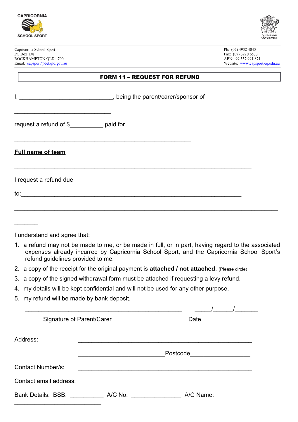 Request for Refund - to Receive a Refund This Form Must Be Completed and Sent to the Sport