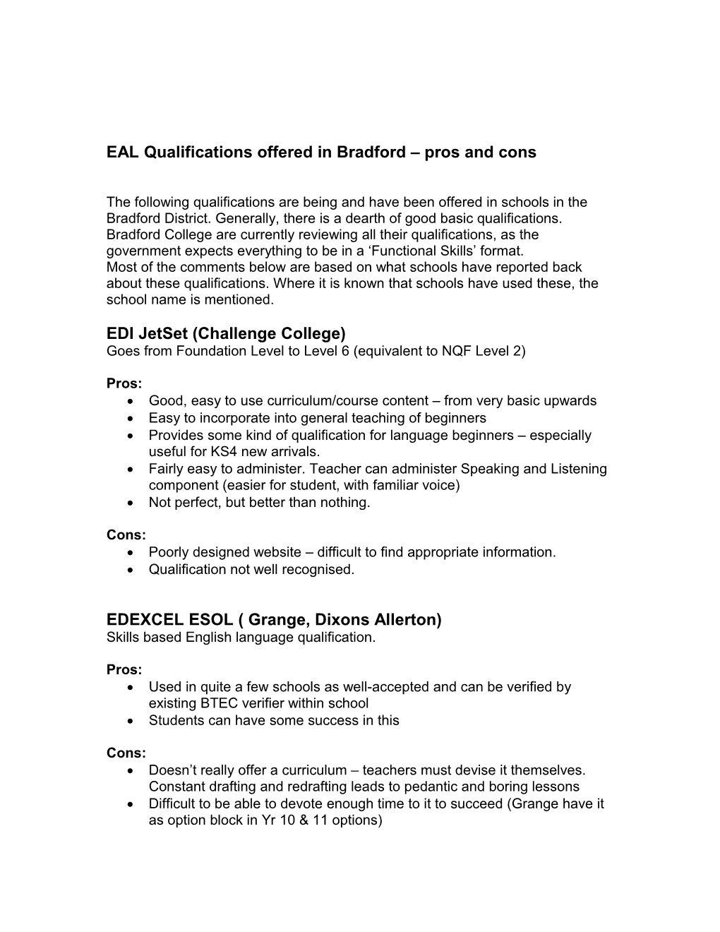 EAL Qualifications Offered in Bradford Pros and Cons