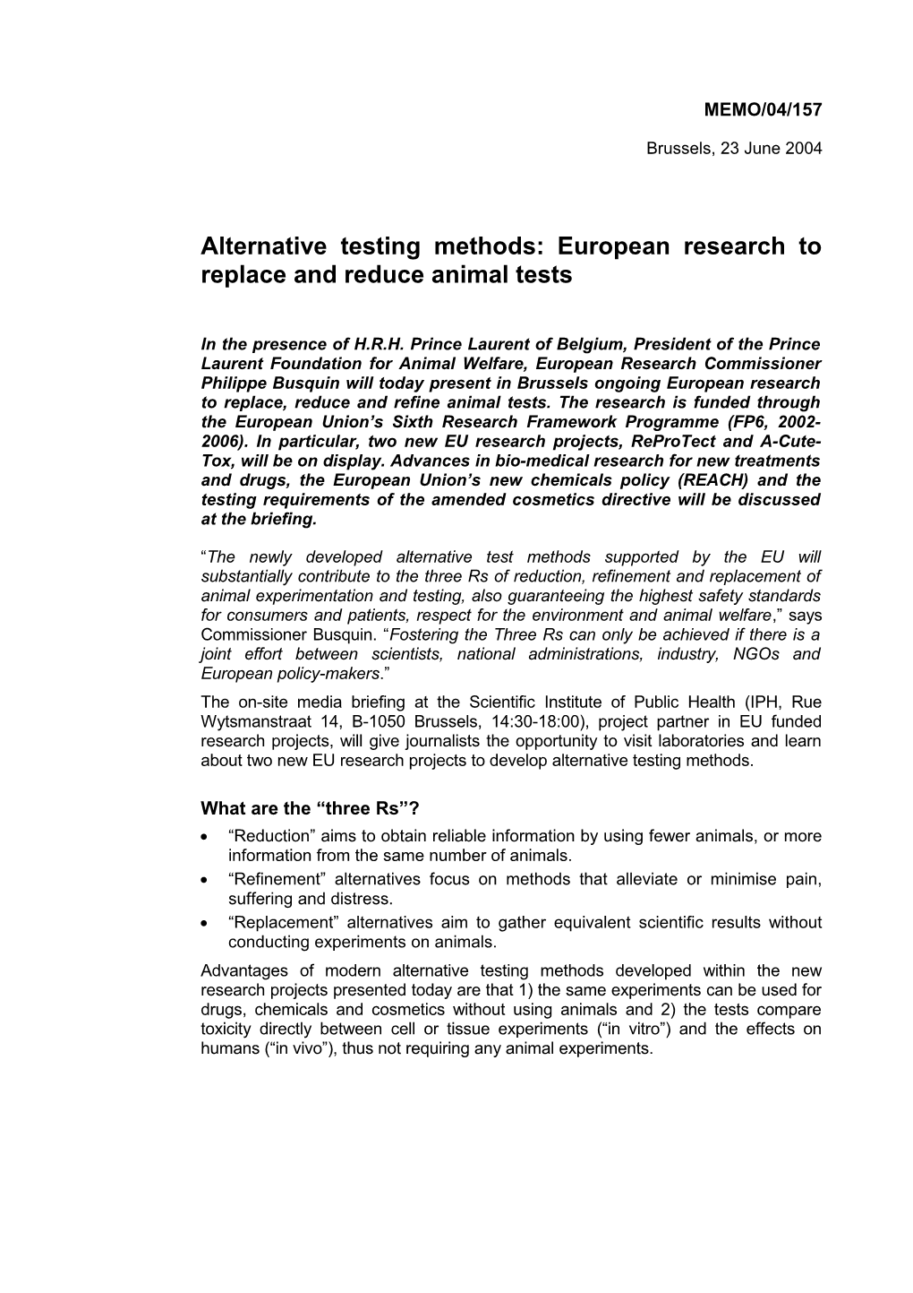Alternative Testing Methods: European Research to Replace and Reduce Animal Tests