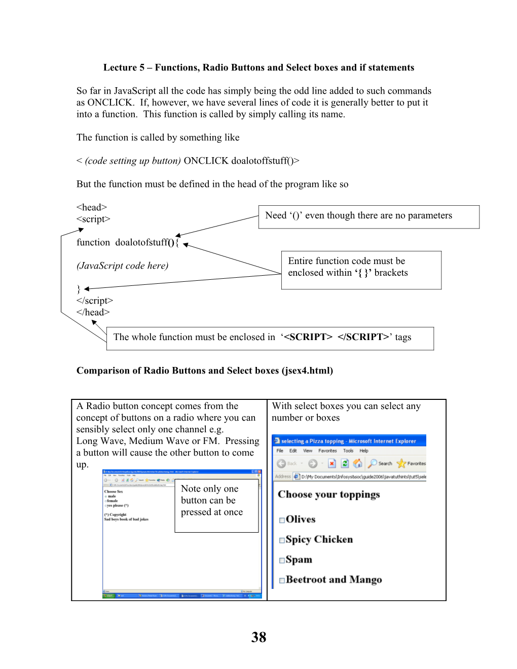 Lecture 5 Functions, Radio Buttons and Select Boxes and If Statements