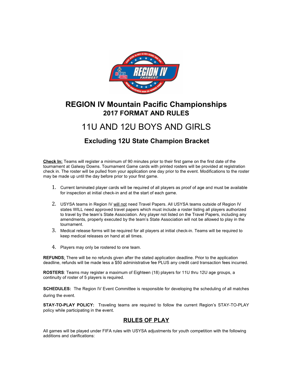 REGION IV Mountain Pacific Championships