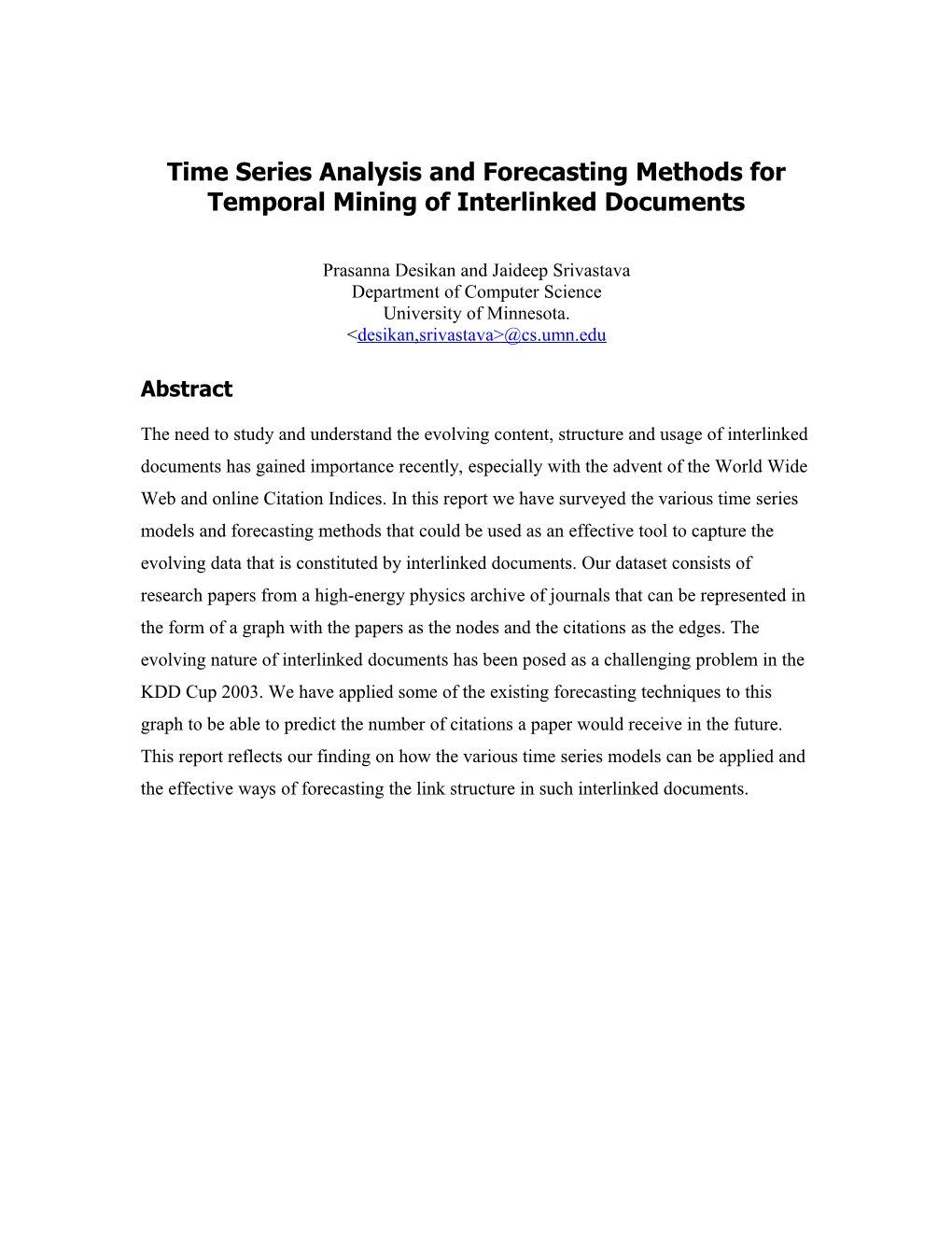 Application of Time Series Analysis and Forecasting for Temporal Web Mining