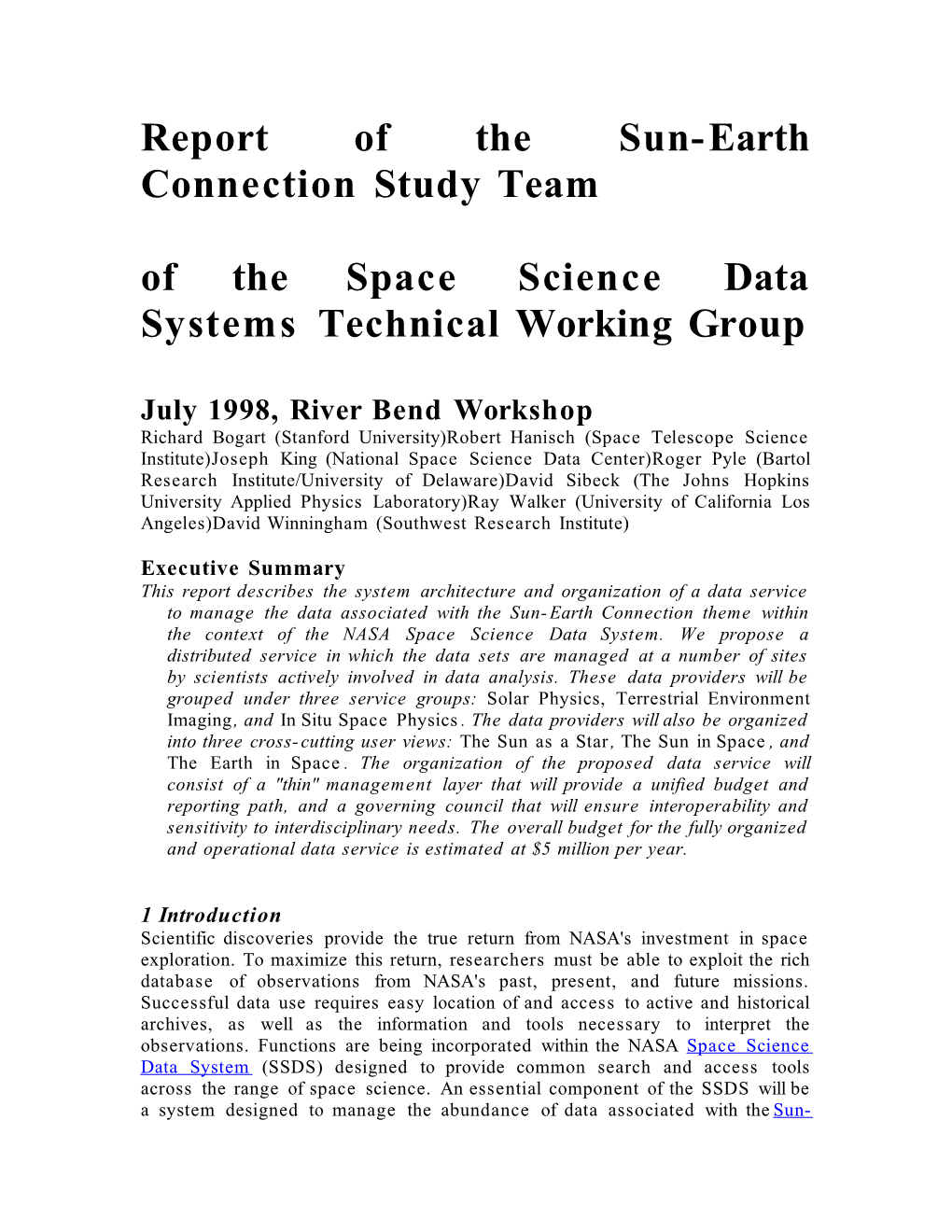 Report of the Sun-Earth Connection Study Team