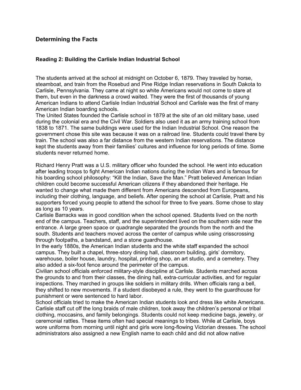 Reading 2: Determng the Facts: Building the Carlisle School. New Mexico History 2016-2017