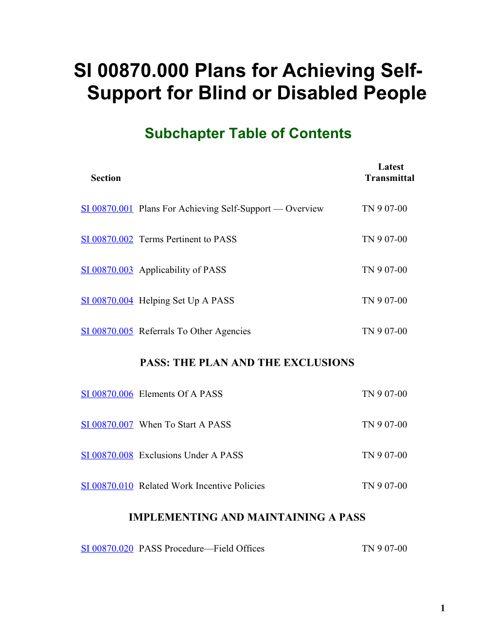 SI 00870.000 Plans for Achieving Self-Support for Blind Or Disabled People