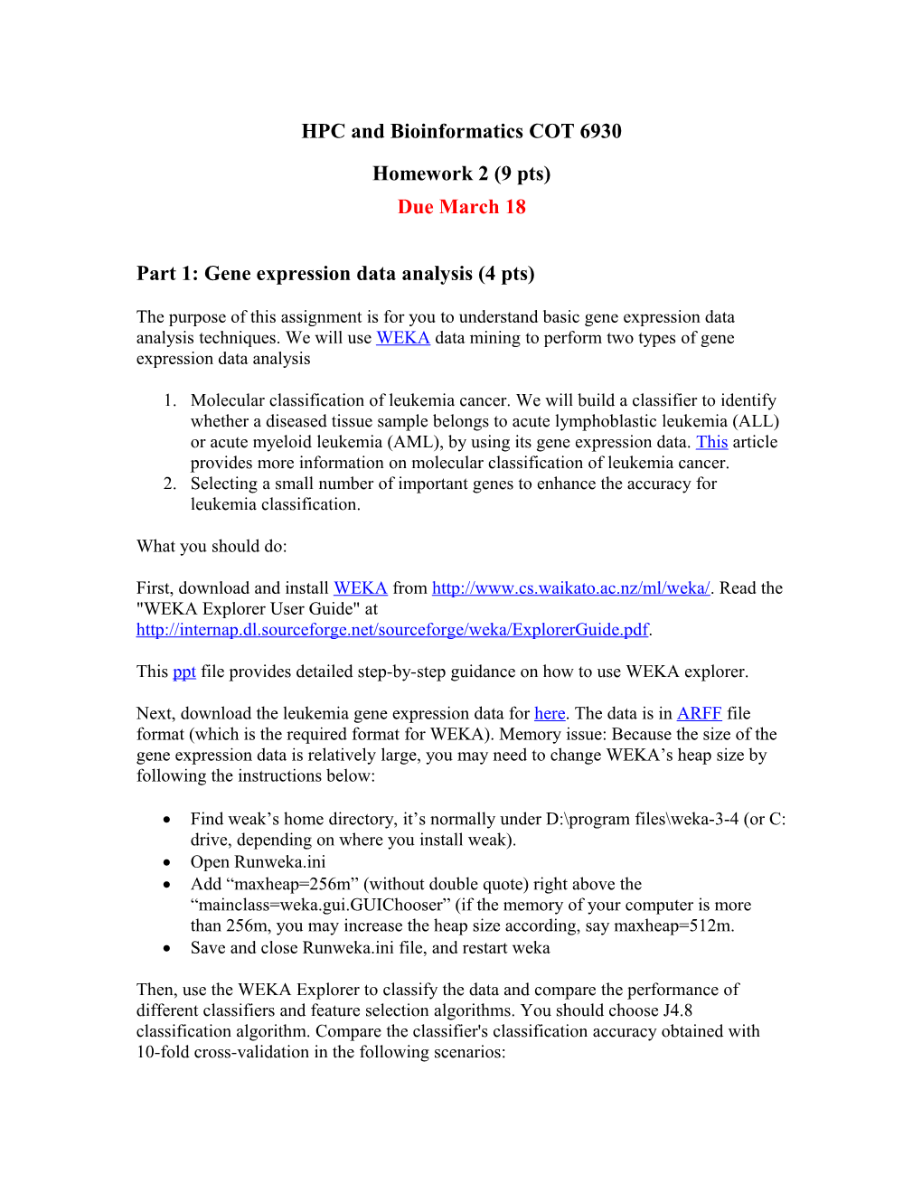 HPC and Bioinformatics COT 6930