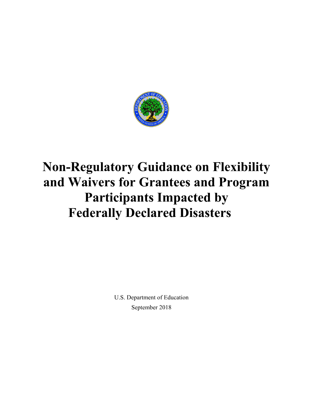 Non-Regulatory Guidance on Flexibility and Waivers for Grantees and Program Participants