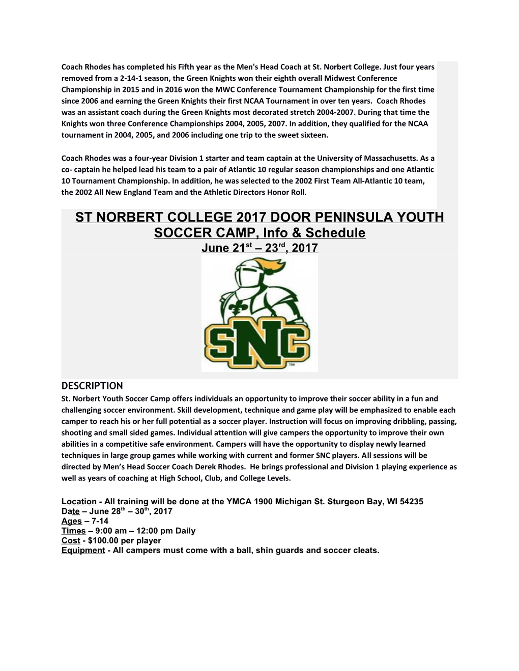 ST NORBERT COLLEGE 2017 DOOR PENINSULA YOUTH SOCCER CAMP, Info & Schedule