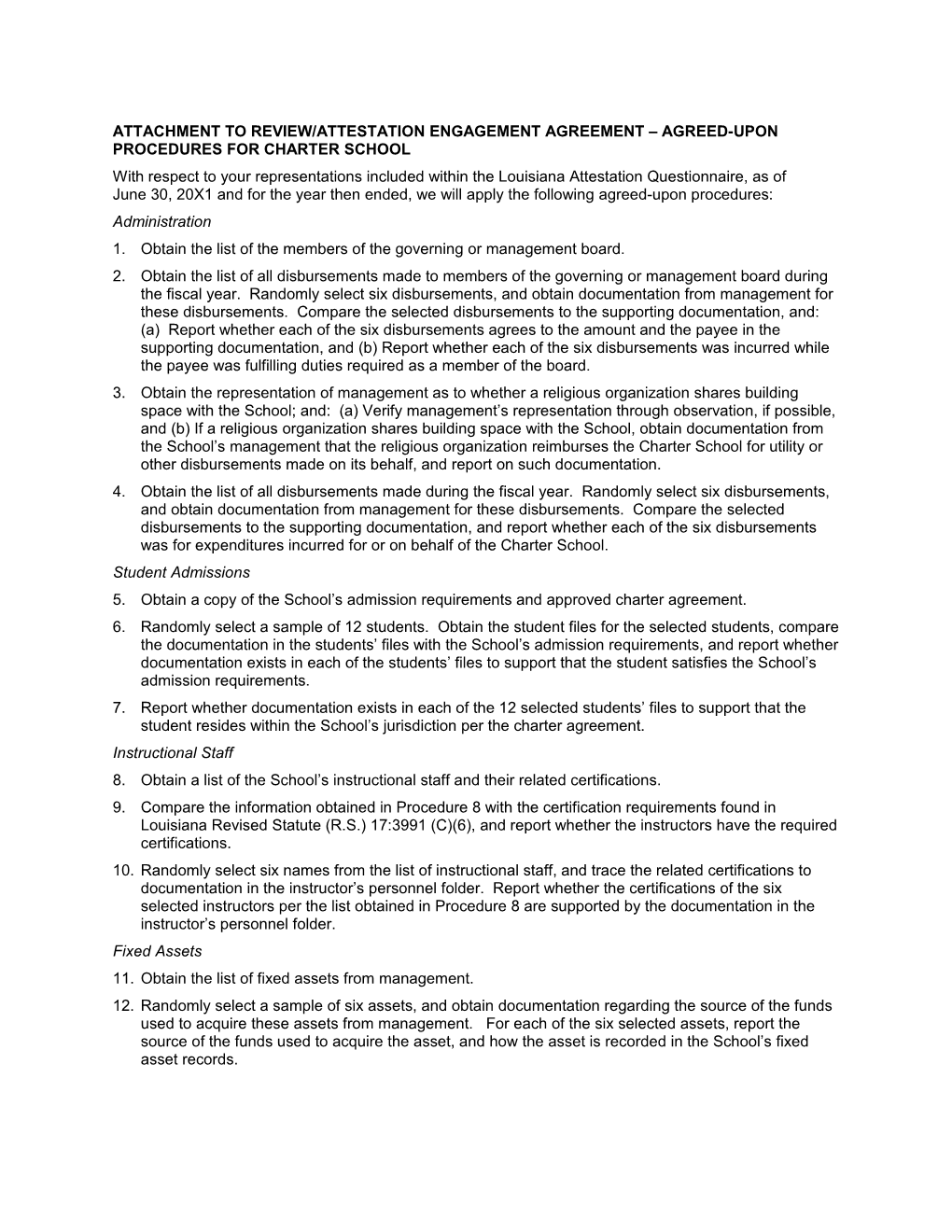 Attachment to Review/Attestation Engagement Agreement Agreed-Upon Procedures for Charter