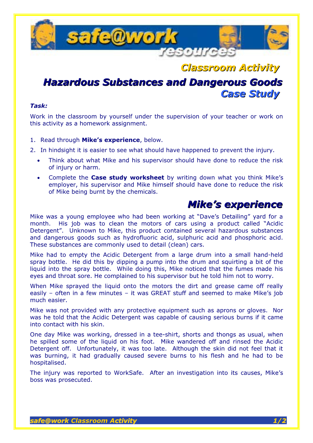 Hazardous Substances and Dangerous Goods