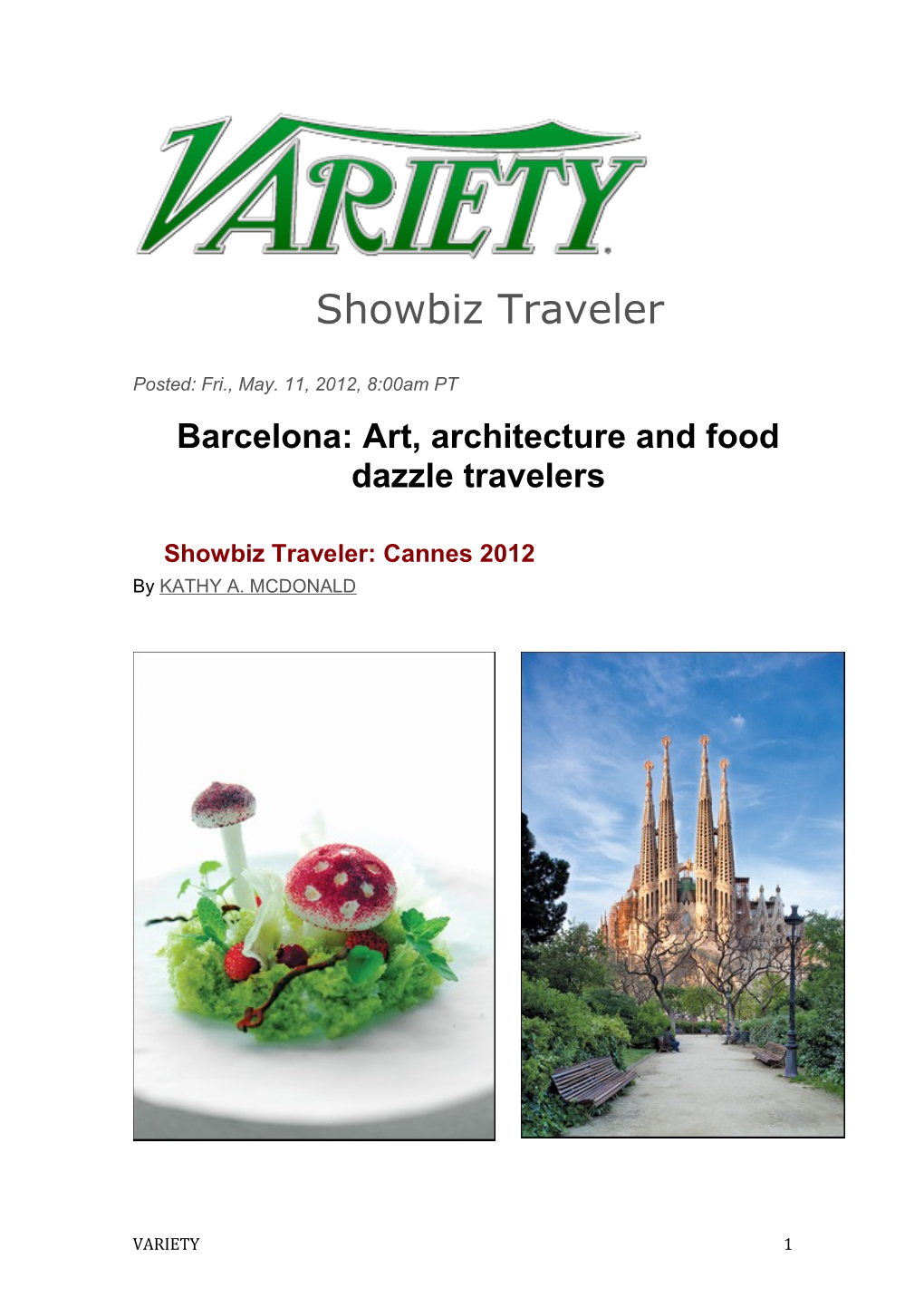 Barcelona: Art, Architecture and Food Dazzle Travelers