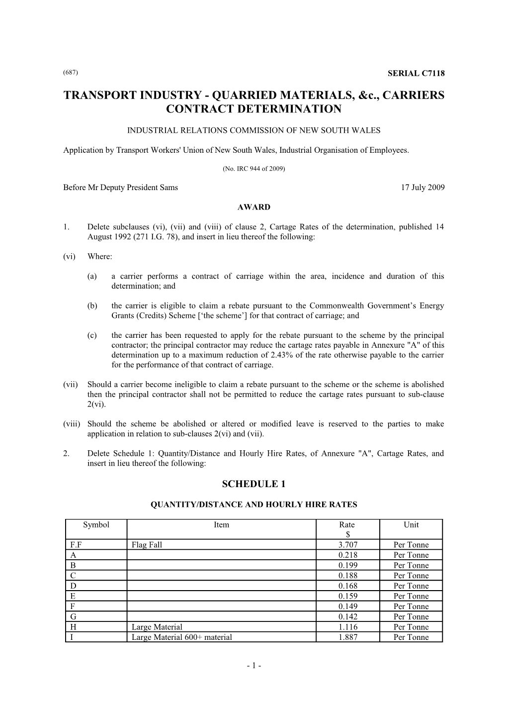 Transport Industry - Quarried Materials, &C., Carriers Contract Determination