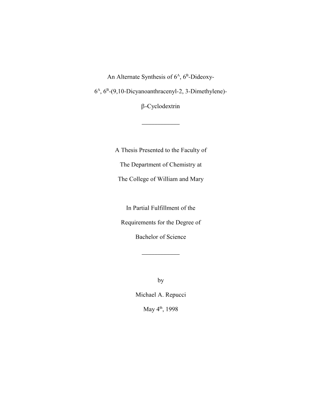 The Synthesis of 6A, 6B-Dideoxy