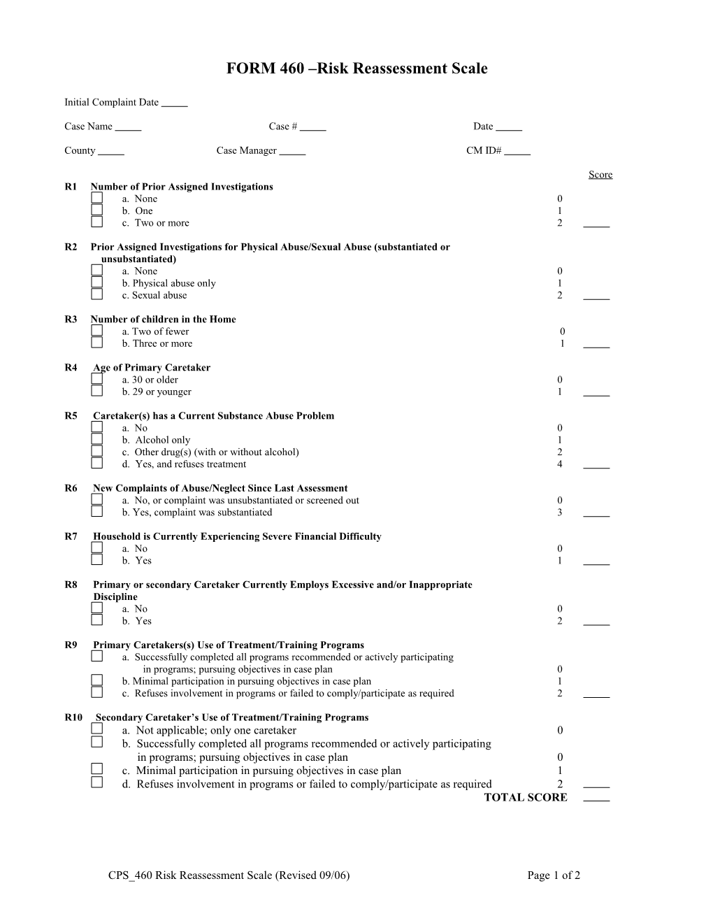 FORM 460 Risk Reassessment Scale