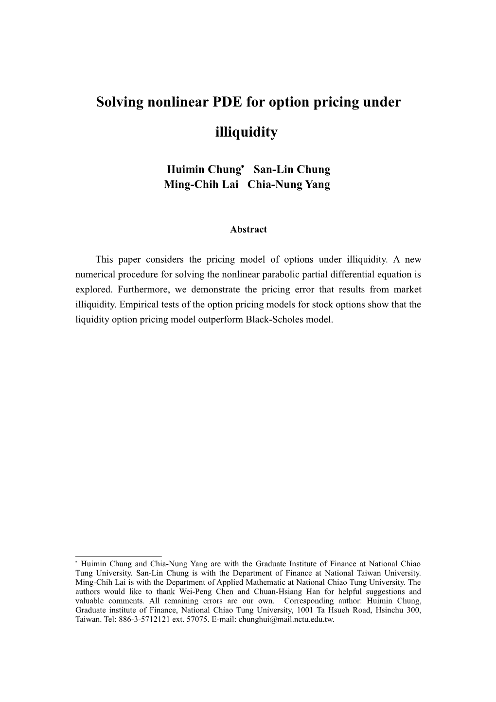 Solving Nonlinear PDE for Option Pricing Under Illiquidity