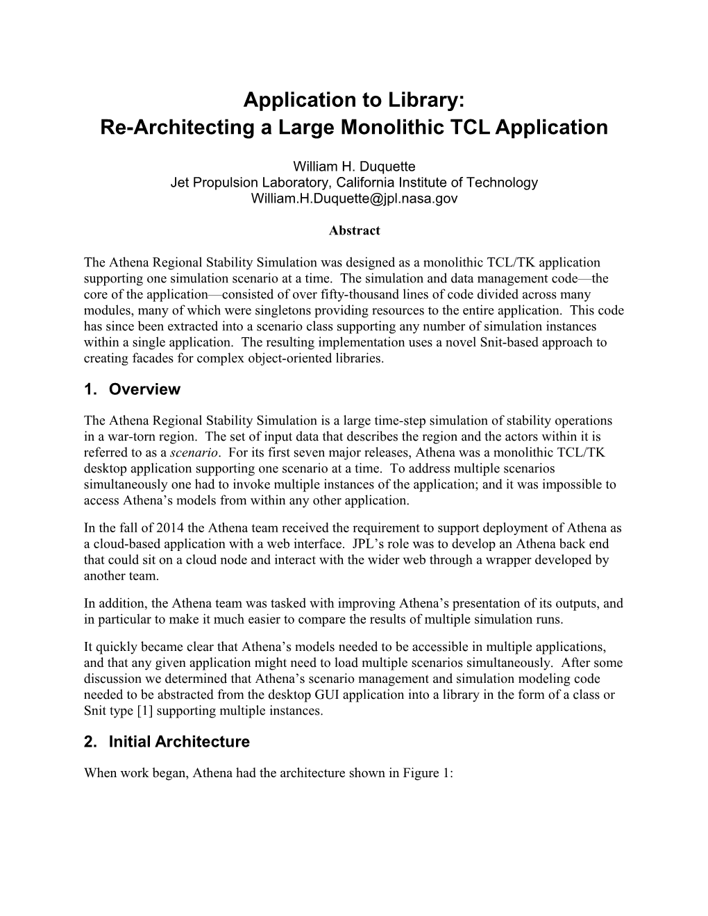 Re-Architecting a Large Monolithic TCL Application