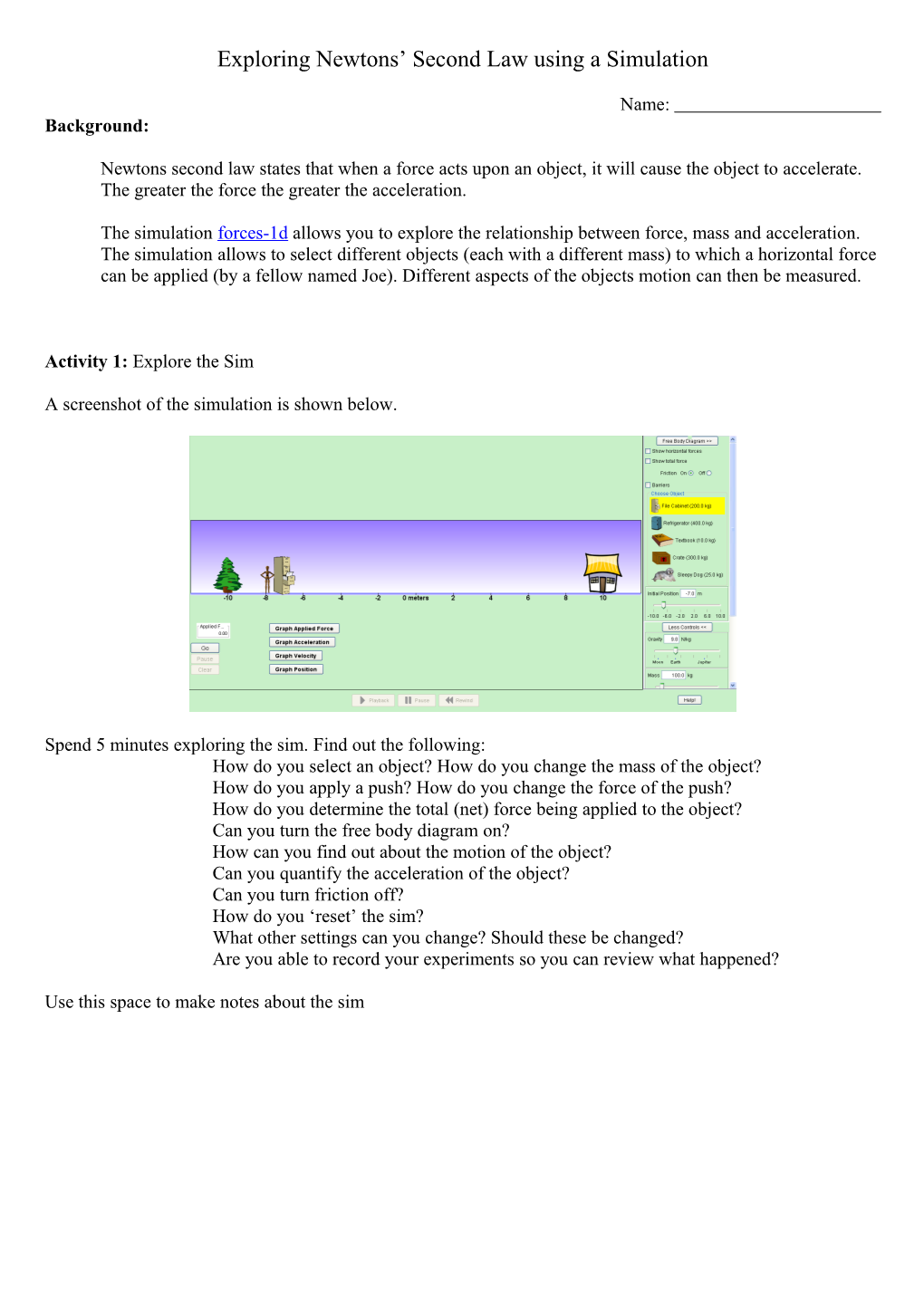 Exploring Newtons Second Law Using Simulations