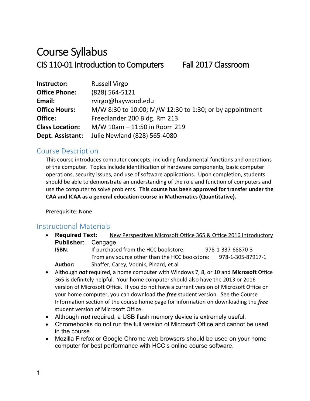 CIS 110-01Introduction to Computersfall 2017Classroom