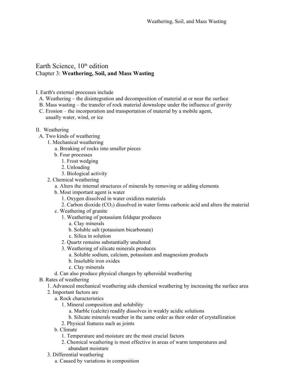 Weathering, Soil, and Mass Wasting