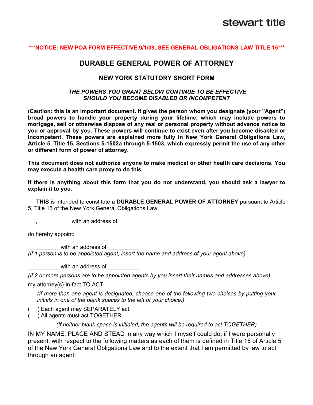 Notice: New Poa Form Effective 9/1/09, See General Obligations Law Title 15