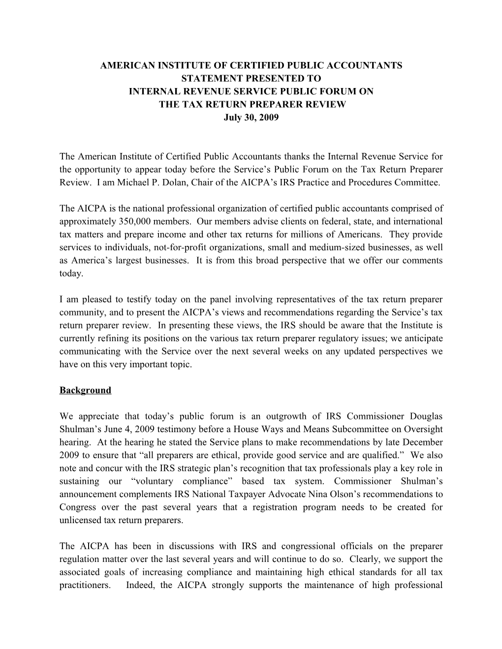 Statement Presented to Internal Revenue Service Public Forum on the Tax Return Preparer
