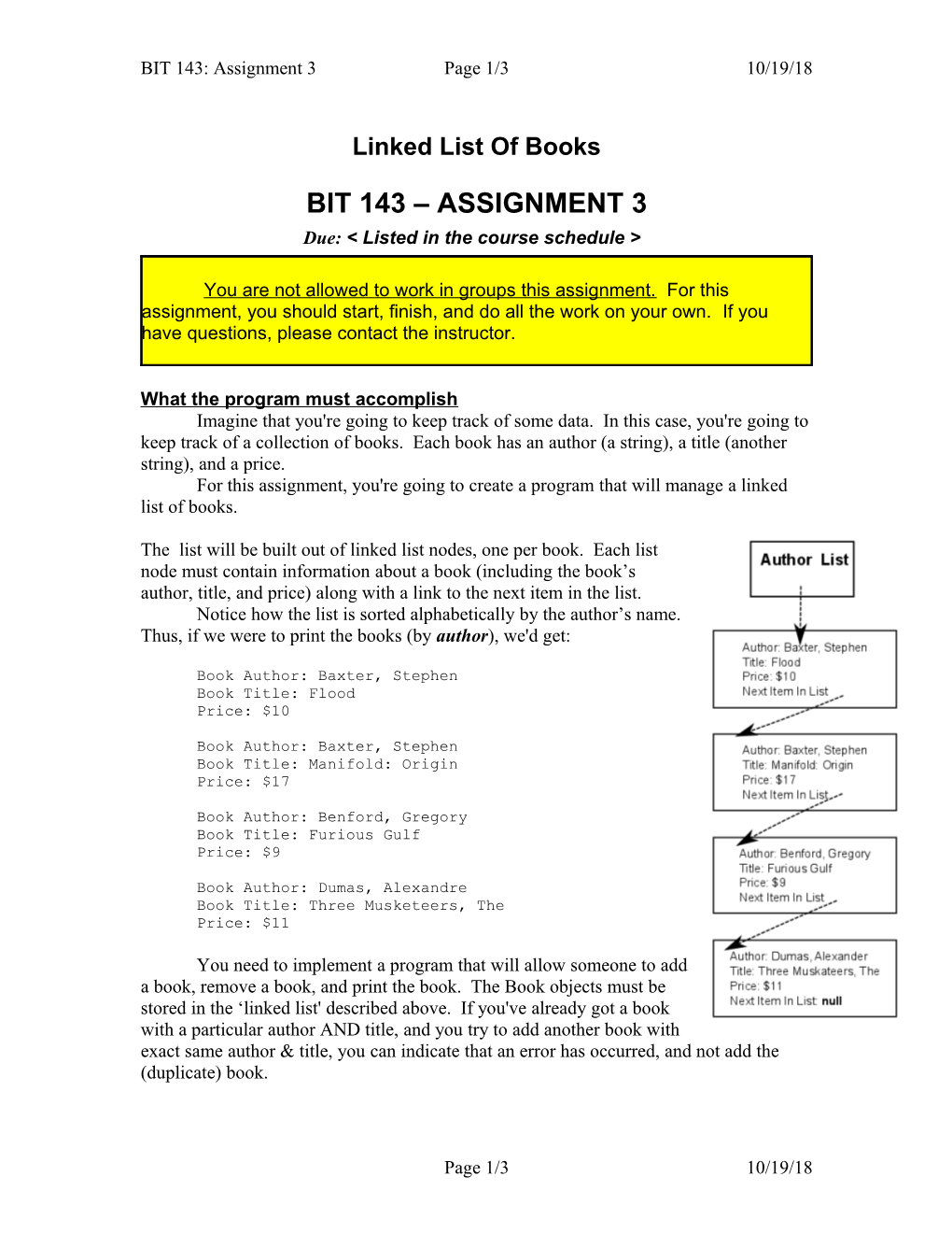 Due:&lt; Listed in the Course Schedule &gt;