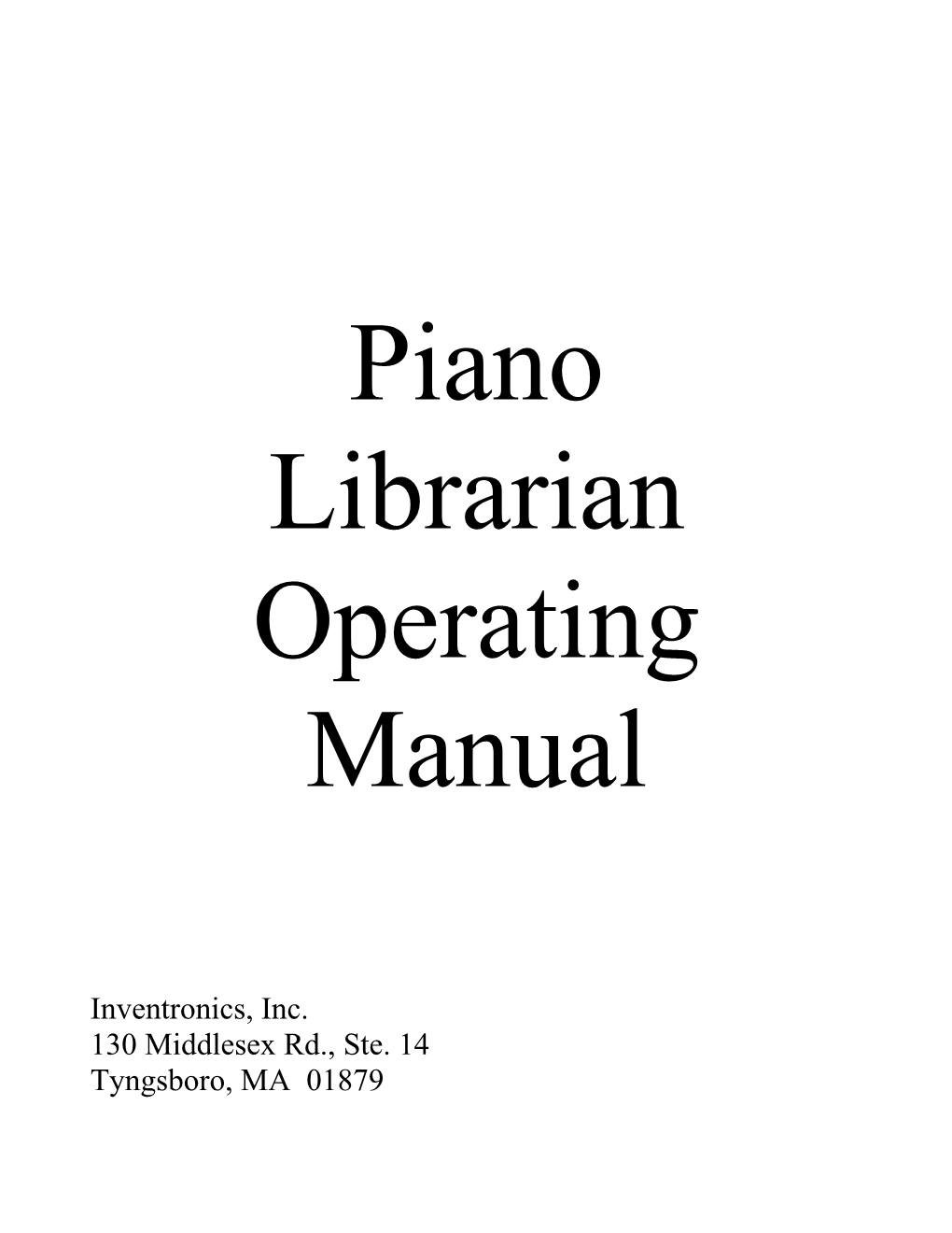 Piano Librarian Operating Manual