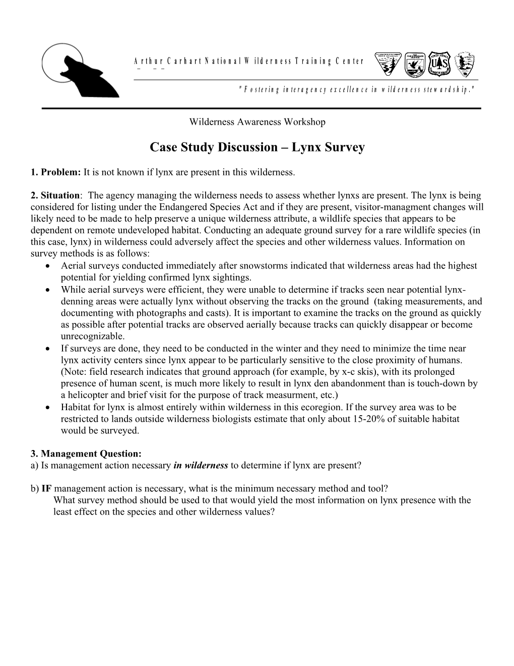 Case Study Discussion Lynx Survey