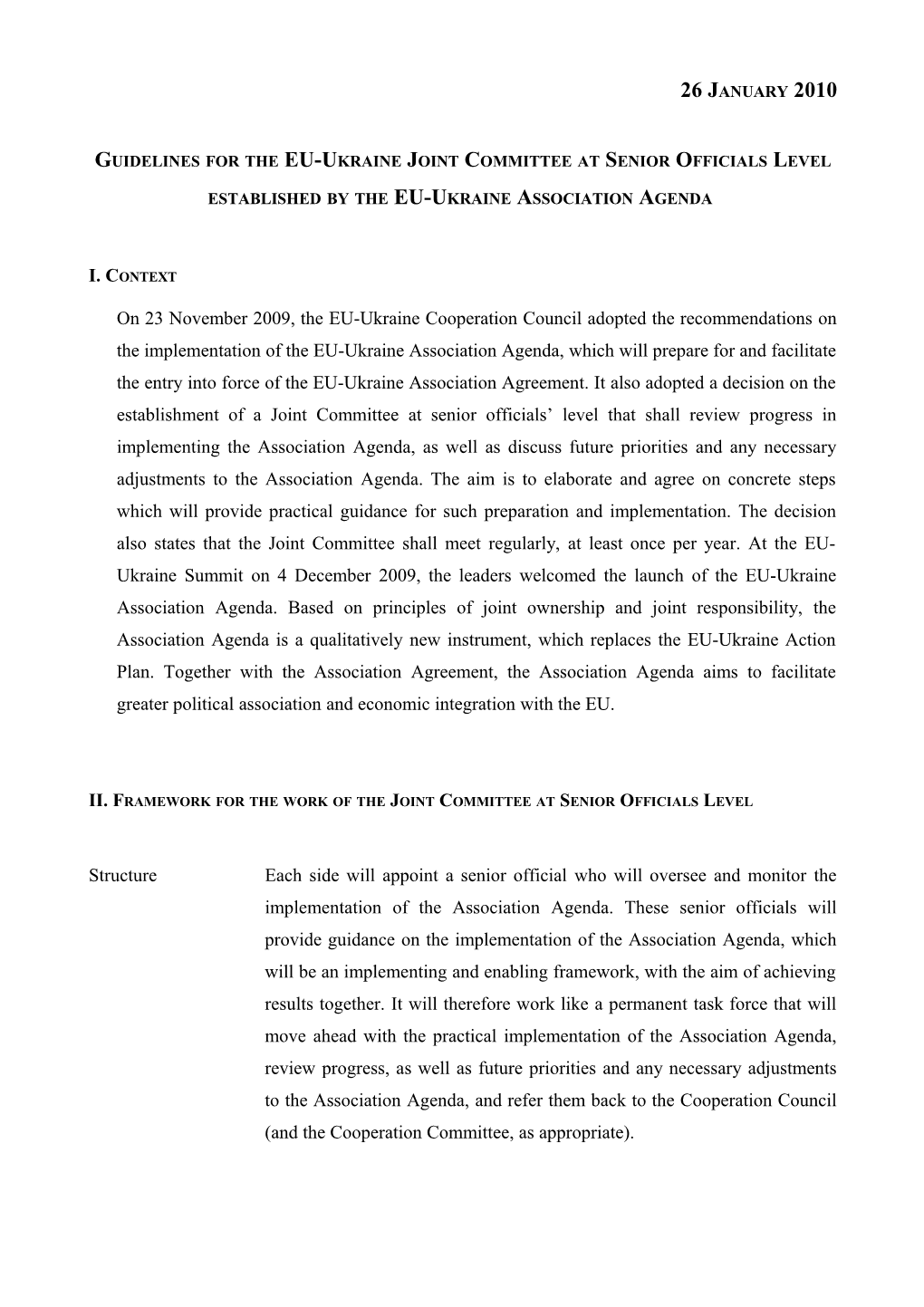 II.Framework for the Work of the Joint Committee at Senior Officials Level