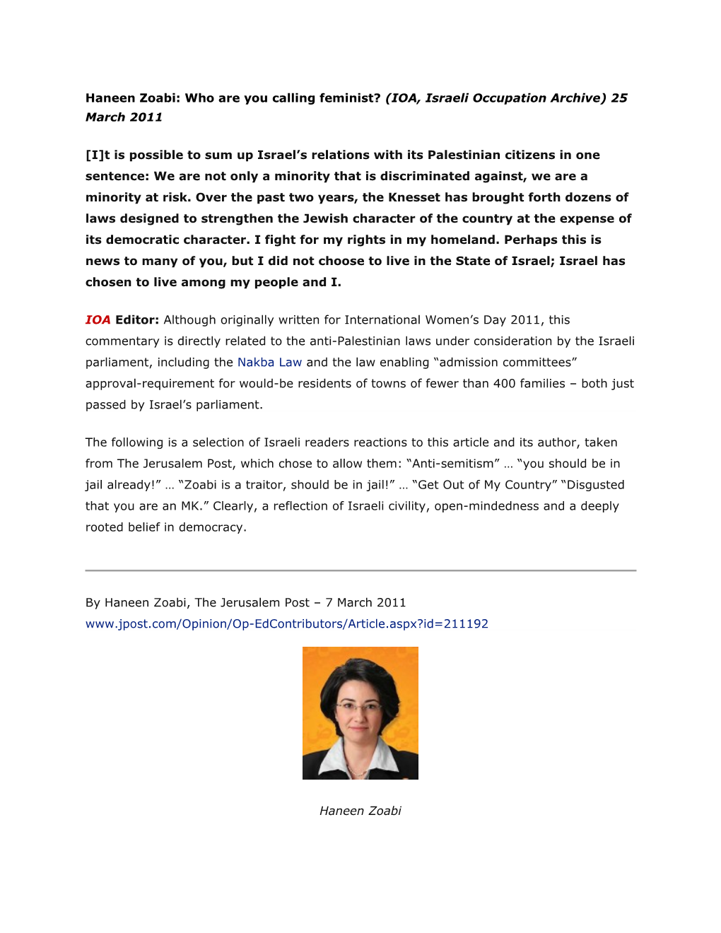 Haneen Zoabi: Who Are You Calling Feminist?(IOA, Israeli Occupation Archive)25 March 2011