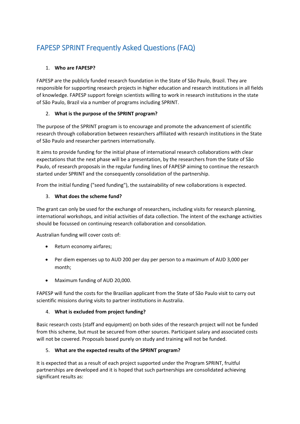 FAPESP SPRINT Frequently Asked Questions (FAQ)