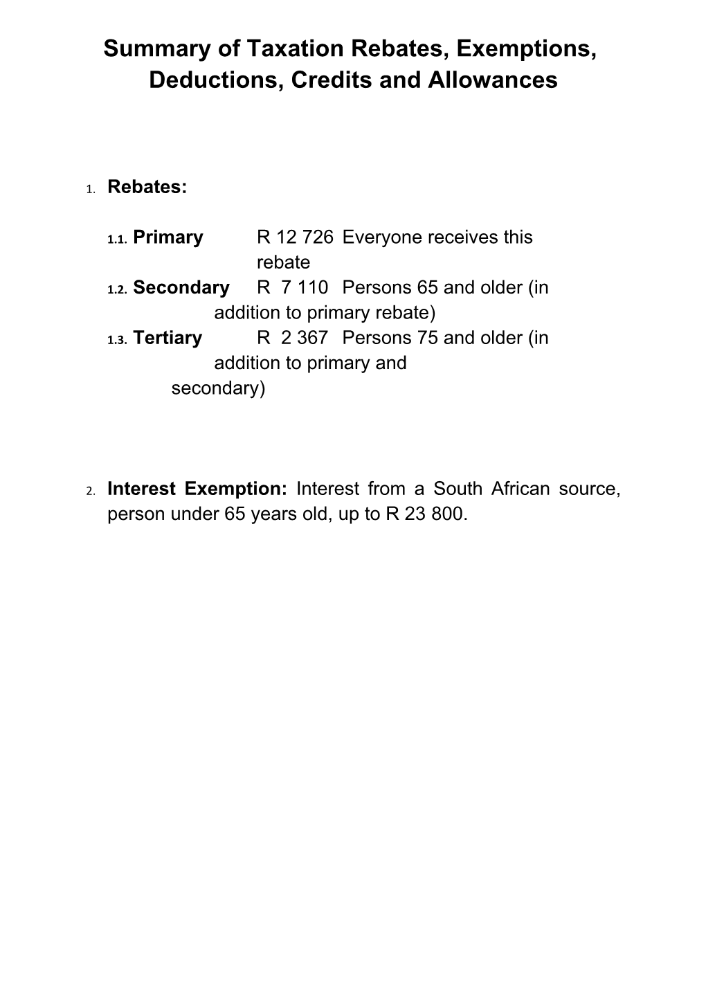 Summary of Taxation Rebates, Exemptions