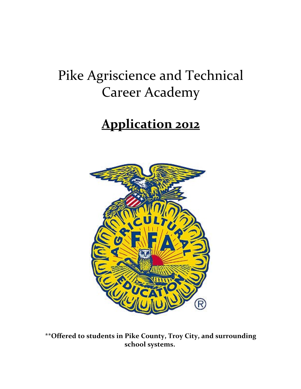 Pike Agriscience and Technical Career Academy