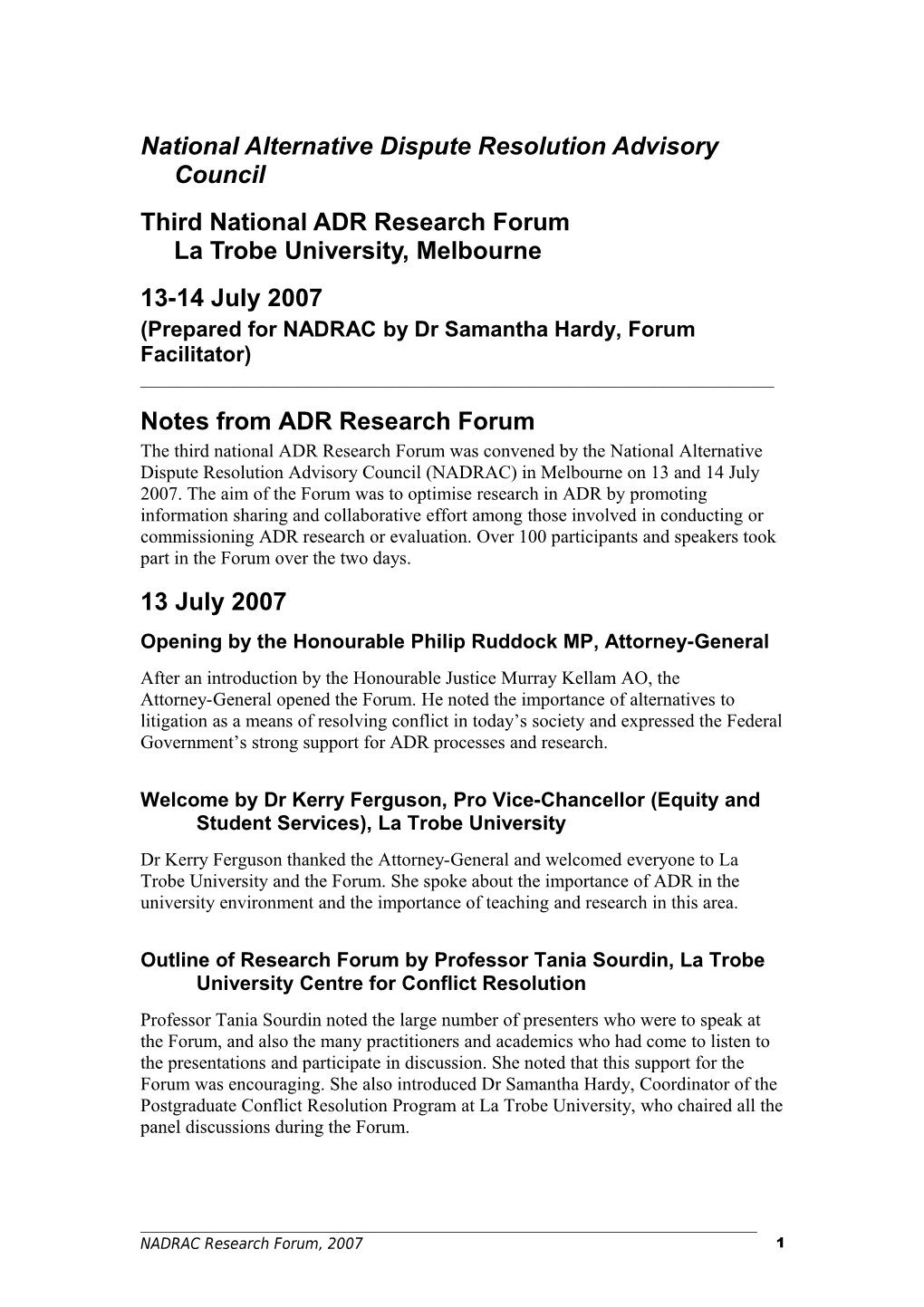 Notes from Third National ADR Research Forum