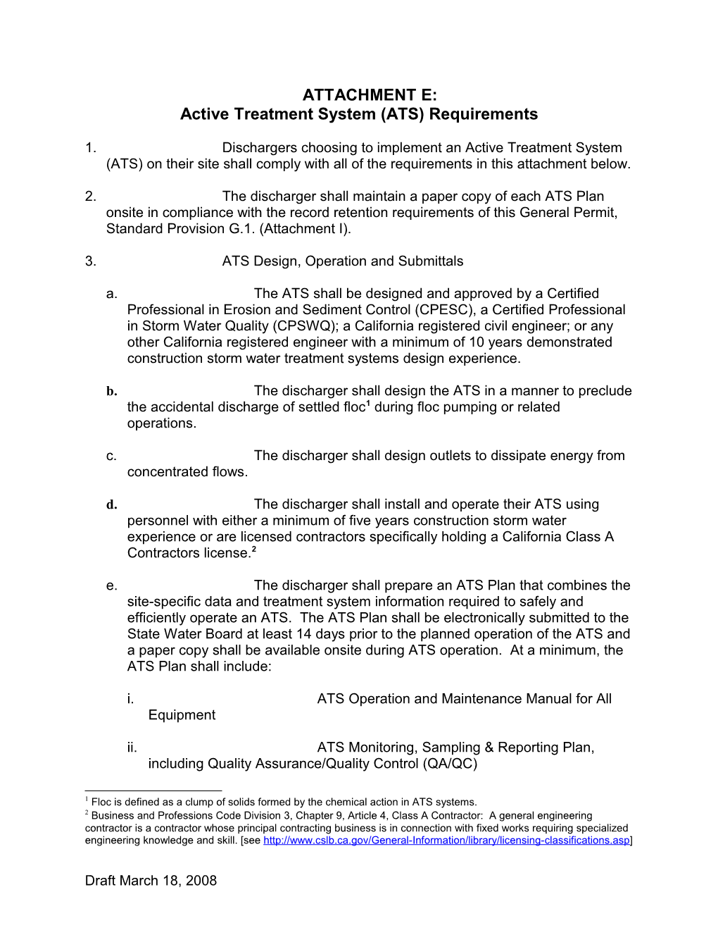 Active Treatment System (ATS) Requirements