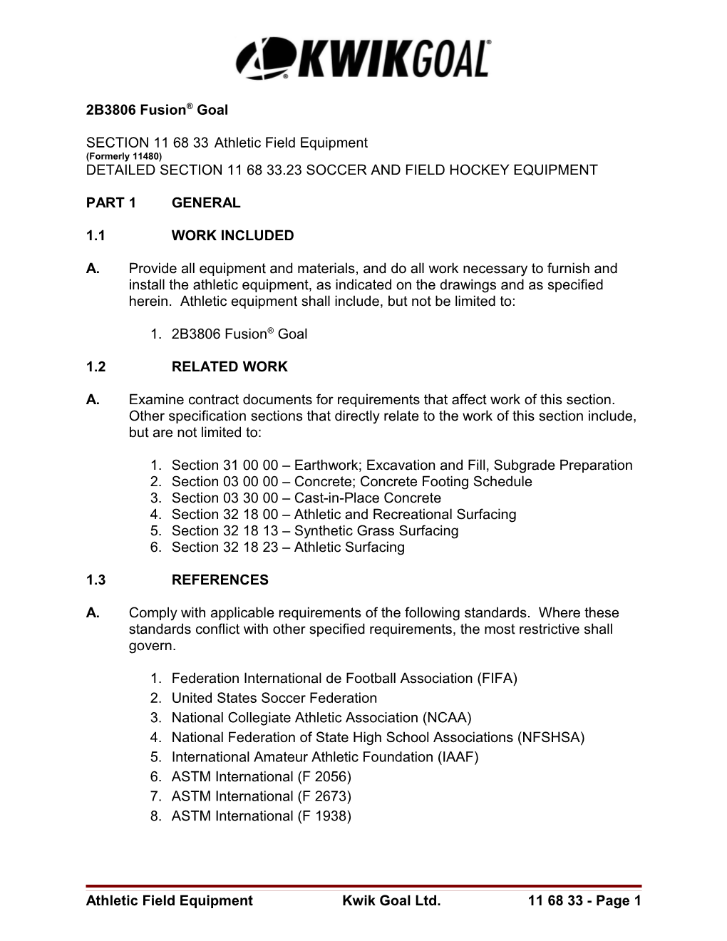 Detailed Section 11 68 33.23 Soccer and Field Hockey Equipment