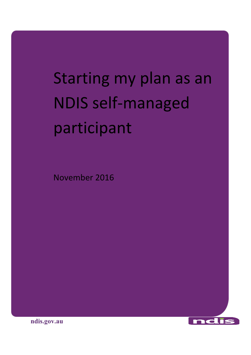 Starting My Plan As an NDIS Self-Managed Participant