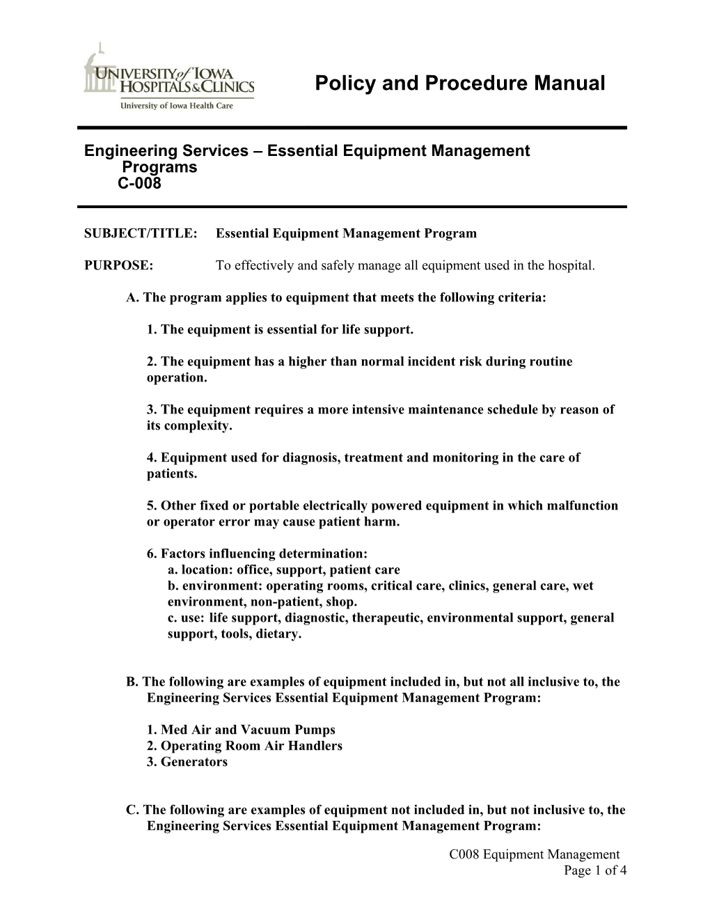 A. the Program Applies to Equipment That Meets the Following Criteria