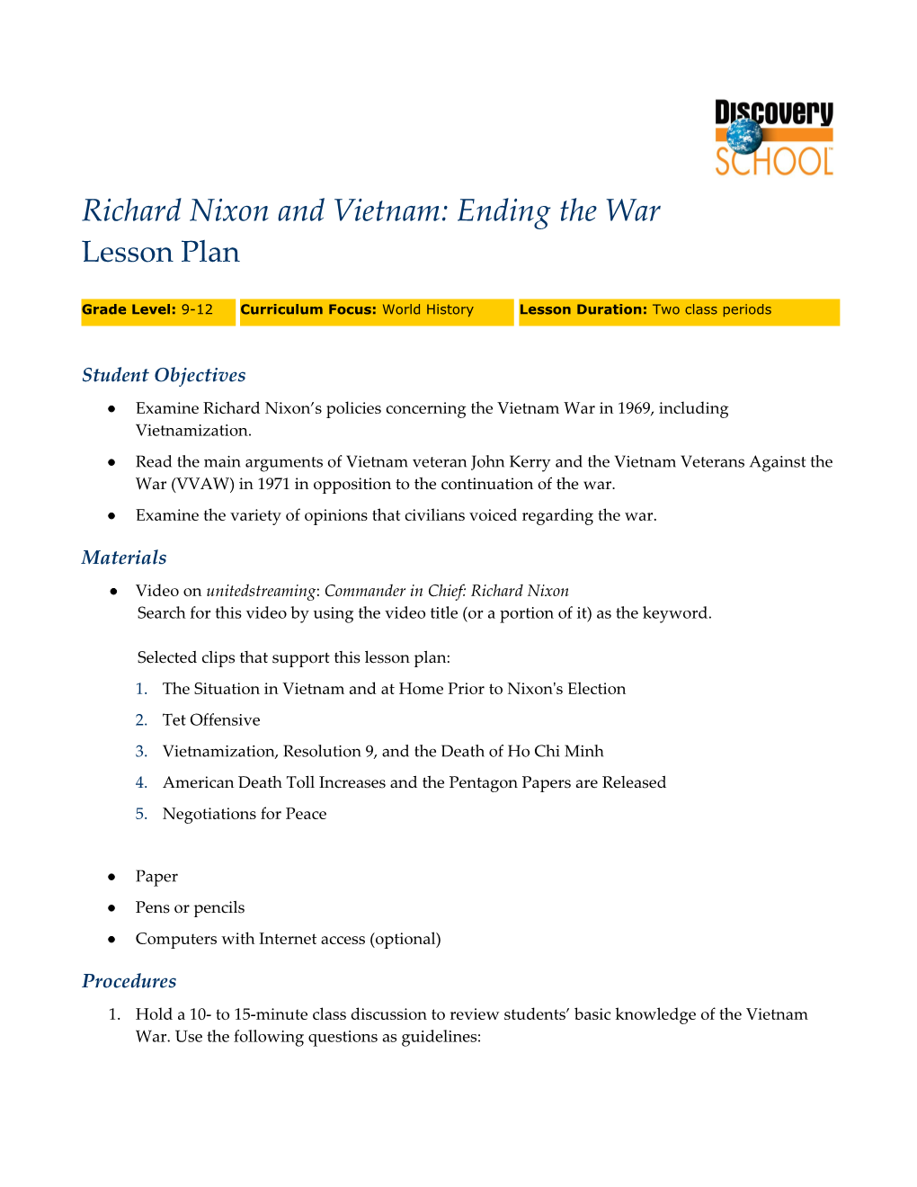 Richard Nixon and Vietnam: Ending the War