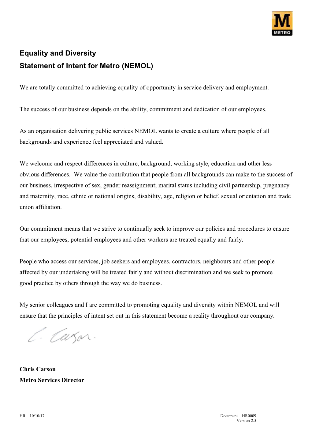 Statement of Intent for Metro (NEMOL)