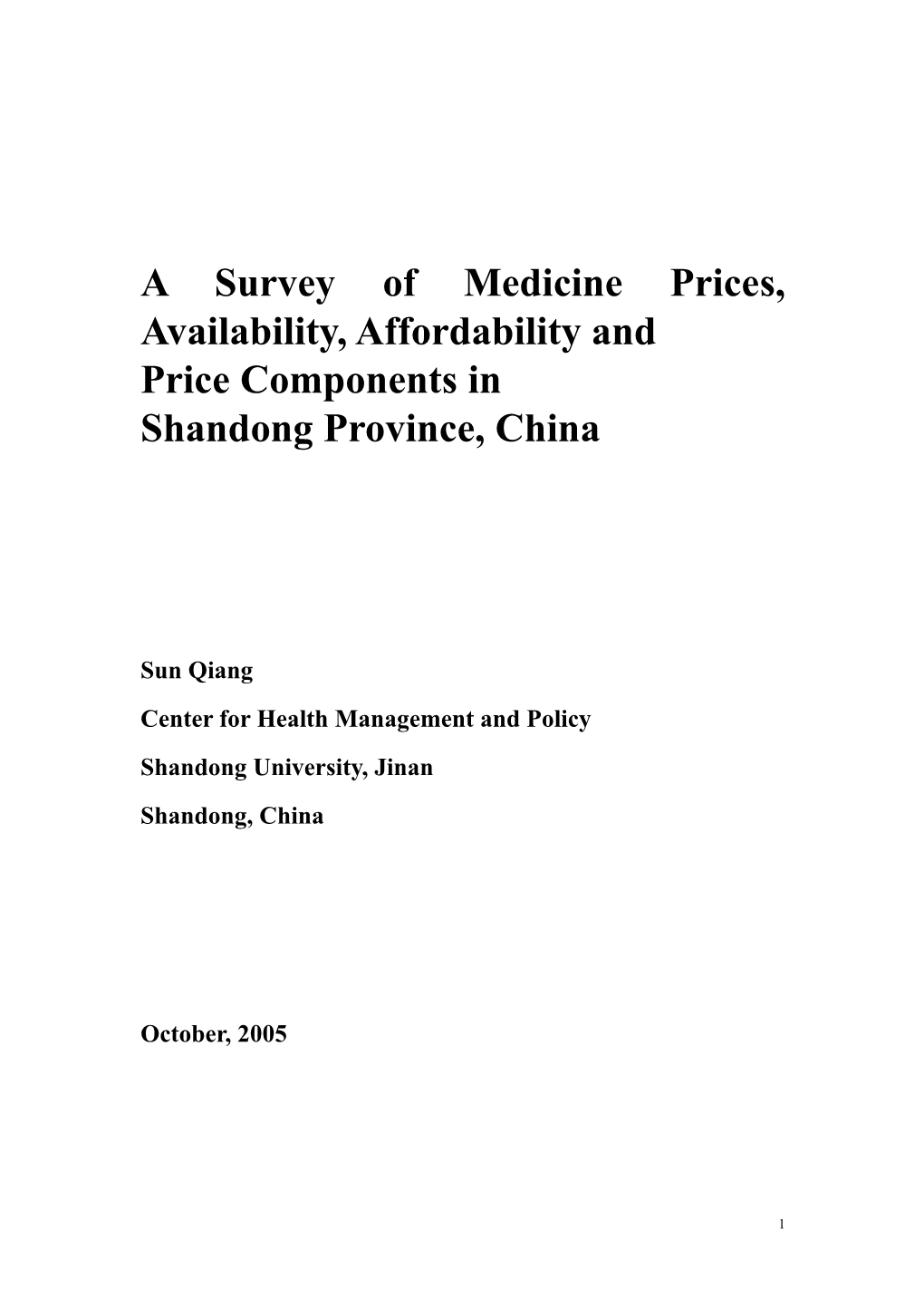 Medicine Price Survey Report in Shandong Province, China