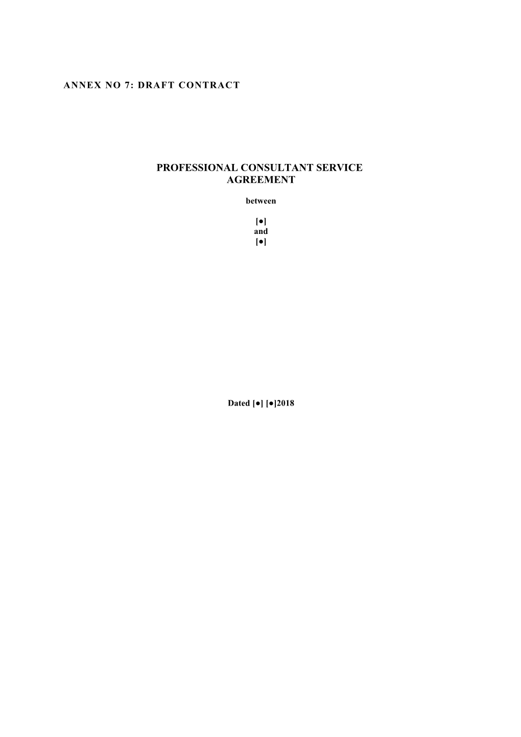 Annex No 7: Draft Contract