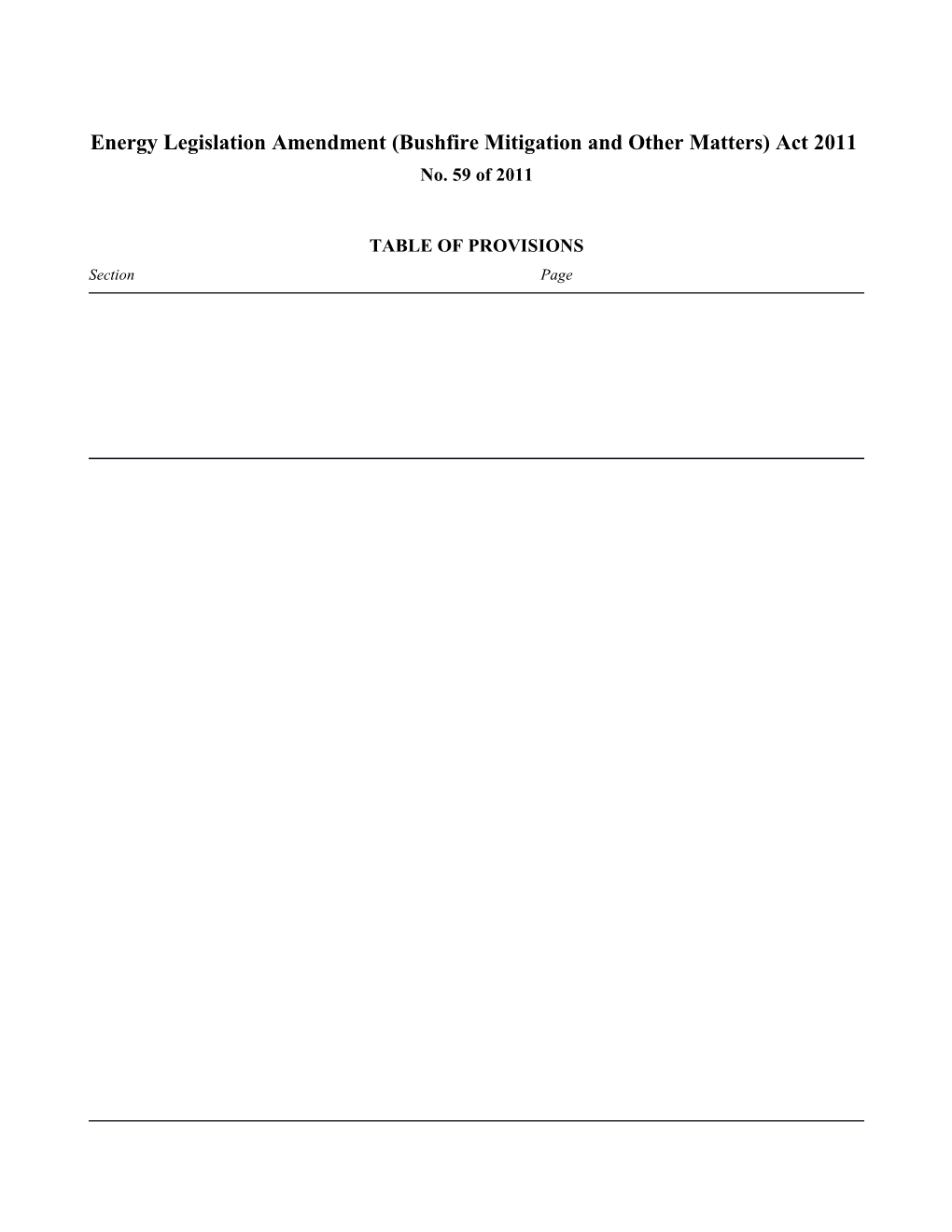 Energy Legislation Amendment (Bushfire Mitigation and Other Matters) Act 2011