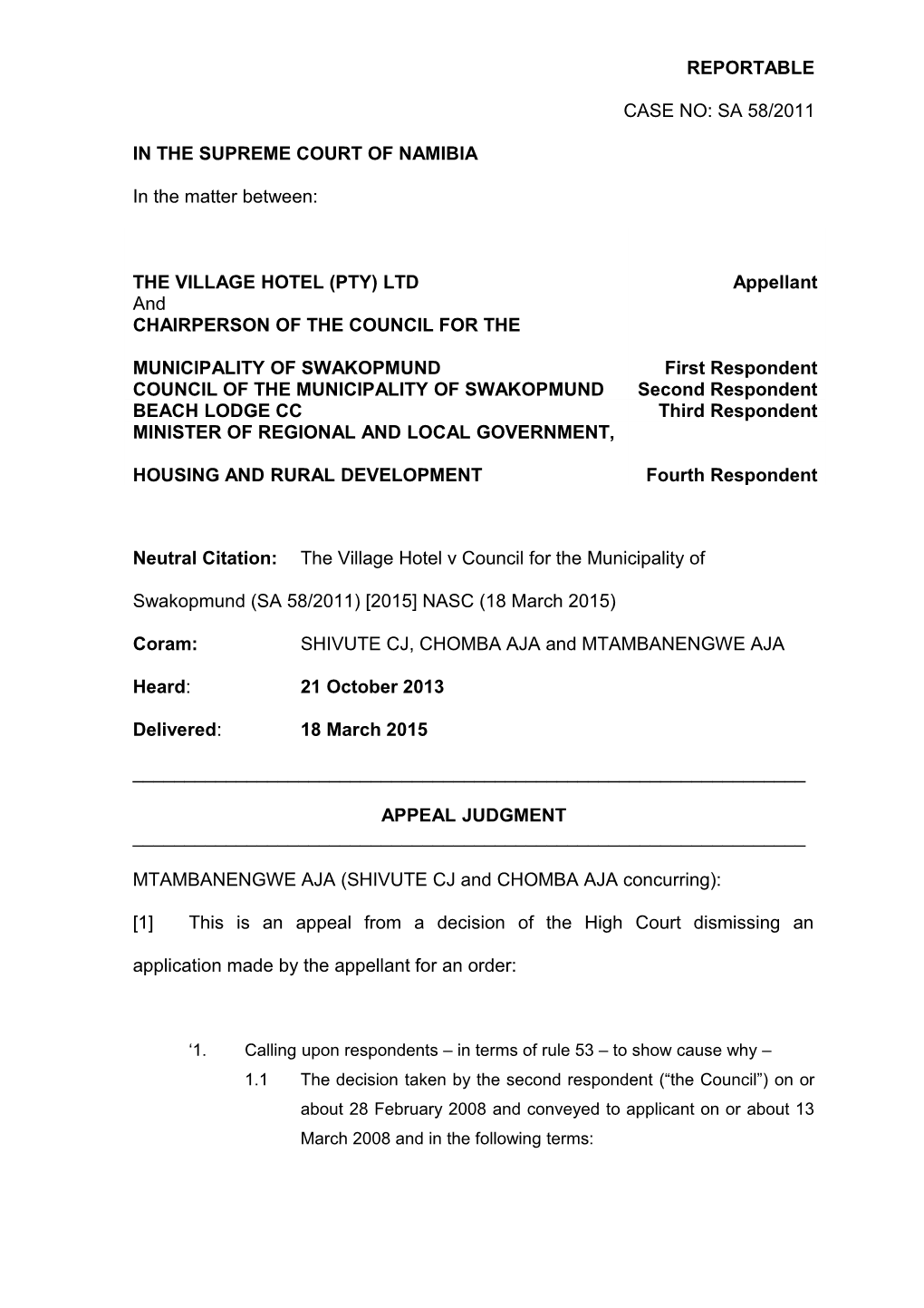 The Village Hotel V Council for the Municipality of Swakopmund (SA 58-2011) 2015 NASC (18