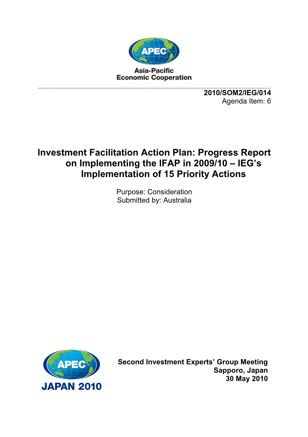 Investment Facilitation Action Plan: Progress Report on Implementing the IFAP in 2009/10