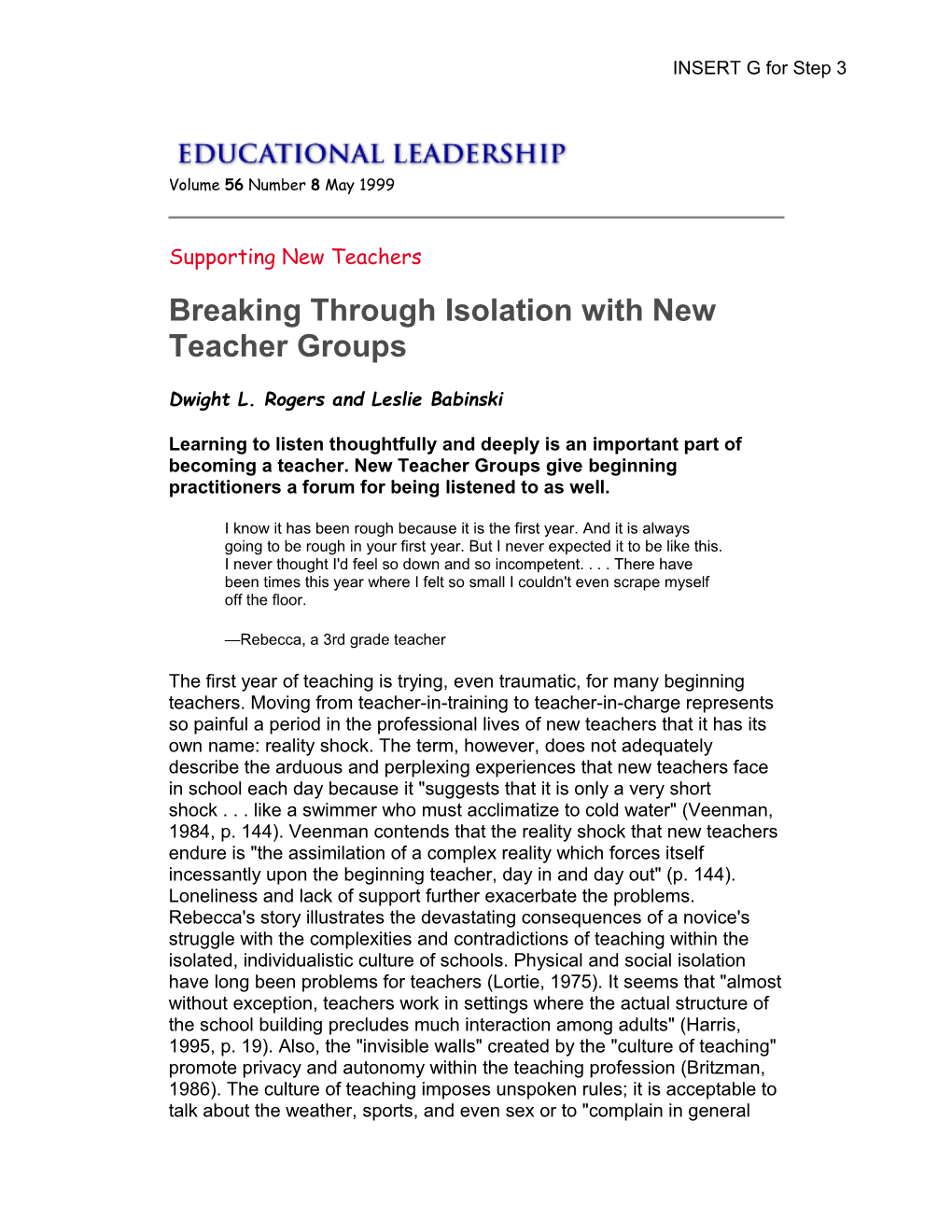 Breaking Through Isolation with New Teacher Groups