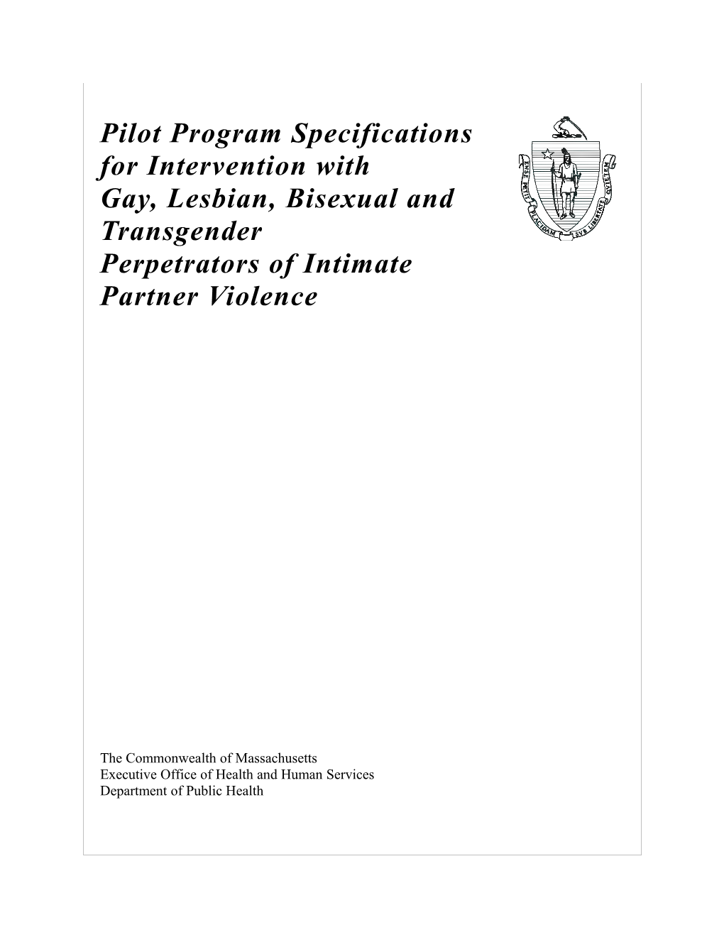 Pilot Program Specifications
